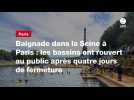 VIDEO.Baignade dans la Seine à Paris : les bassins ont rouvert au public après quatre jours de fermeture