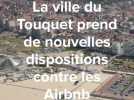 Le Touquet prend de nouvelles mesures contre les Airbnb