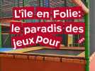 L'île en Folie