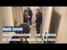 Haute-Savoie : squats, inondations... Leur résidence est devenue 
