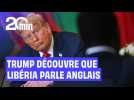 Donald Trump découvre que les dirigeants du Libéria parlent anglais