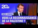 Macron appelle à une reconnaissance commune de la Palestine par Paris et Londres