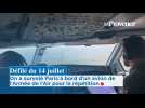 Défilé du 14 juillet : on a survolé Paris à bord d'un avion de l'Armée de l'Air pour la répétition