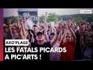 AxoPlage Accueille les Fatals Picards