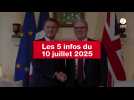 VIDEO. Les 5 infos du 10 juillet 2025