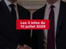 VIDEO. Les 3 infos du 10 juillet 2025