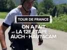 Tour de France 2025 : Notre journaliste a testé l'éprouvante douzième étape Auch-Hautacam