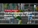 VIDÉO. FC Nantes - Guingamp. Le groupe nantais sans les Espoirs, la tuile pour Francis Coquelin