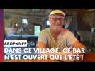 À Blanchefosse-et-Bay, village ardennais de 150 habitants, Dirk n'ouvre son bar que l'été !