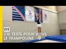 J'ai testé pour vous le trampoline
