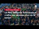 VIDÉO. Supercoupe d'Europe. Le PSG renverse Tottenham et s'offre son premier titre de la saison
