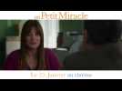 Un Petit Miracle (Bande annonce)