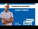 La Minute de l'info de L'Indépendant du vendredi 15 août 2025
