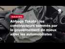 VIDEO. Airbags Takata : les constructeurs sommés par le gouvernement de mieux aider les automobilistes