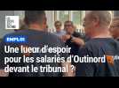 Me Alexandre Barège, avocat du CSE Outinord : « On cherche à nous mettre en difficulté »