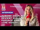 Aurore Delplace revient sur son passage dans 