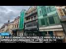 Après une fermeture forcée, la rue Clemenceau a rouvert ce mardi 29 juillet à Troyes