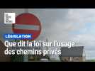 Quelle législation pour un chemin privé