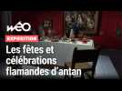 Comment les Flamands faisaient la fête avant ?