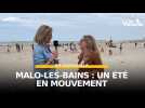 En Vadrouille - Un été mouvementé à Malo-les-Bains