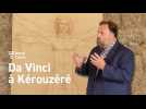 Sibiril : découvrez l'exposition Léonardo Da Vinci, les inventions d'un génie