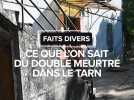 Faits divers : Ce que l'on sait du double meurtre dans le Tarn