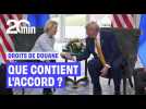 Que sait-on de l'accord entre les Etats-Unis et l'Europe ?