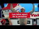 VIDÉO. Infos sport de la semaine (3)