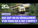 Que sait-on du déraillement d'un train qui a fait au moins trois morts ?
