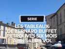 Des tableaux de Bernard Buffet volés dans le Gers à Condom : six interpellations à Marseille