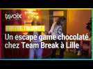 [C'EST L'ETE, T'AS ESSAYE ?] Un escape game chocolaté chez Team Break à Lille