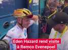 Eden Hazard rend visite à Remco Evenepoel sur le Tour de France