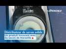 La Savonnerie du Midi : Un distributeur de savon solide innovant