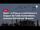 VIDEO. Gaza : la France a commencé à larguer de l'aide humanitaire, annonce Emmanuel Macron