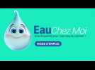 Eau chez moi : mode d'emploi