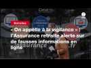 VIDEO. « On appelle à la vigilance » : l'Assurance retraite alerte sur de fausses informations en ligne