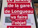 Travaux de modernisation du parking de la gare de Longueau