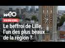 Vu du ciel : le Beffroi de Lille, en lice pour être le préféré des Nordistes