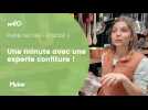 Pleine Nature - Une minute avec une experte confitures