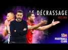 Le Décrassage - S7 - 04/08/2025