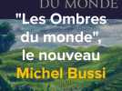 Les Ombres du monde, le nouveau Michel Bussi