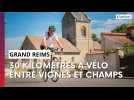 On vous emmène faire un tour à vélo de 30 kilomètres autour de Reims
