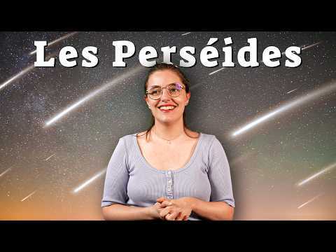 Comment voir les plus BELLES ÉTOILES FILANTES de l’année en France (Perséides)