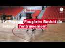 VIDÉO. Le Pays de Fougères Basket de retour sur les parquets