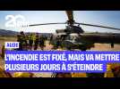 Dans l'Aude, l'incendie est enfin fixé, mais ne s'éteindra pas avant plusieurs jours