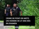 Crime de Pont-de-Metz, un homme de 27 ans mis en examen