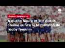 VIDÉO. France - Angleterre. À quelle heure et sur quelle chaîne suivre le test-match de rugby féminin