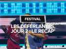 Les récap' du jour 3 des Déferlantes