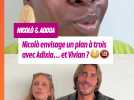 Clélia lui pose LA question pour faire plaisir à Adixia, Nicolò ne serait pas contre un plan à trois