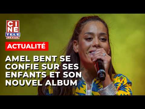 VIDEO : Amel Bent se confie sur ses enfants e…